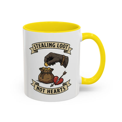 Stealing Loot Not Hearts Coffee Mug - RPG Thief Accent Mug (11/15oz)