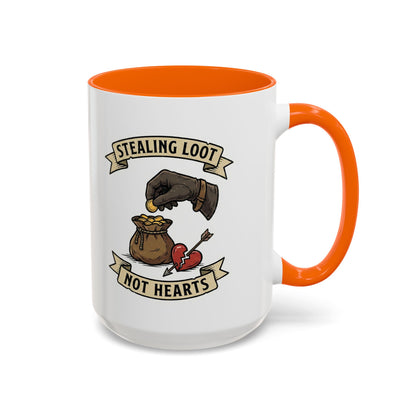 Stealing Loot Not Hearts Coffee Mug - RPG Thief Accent Mug (11/15oz)
